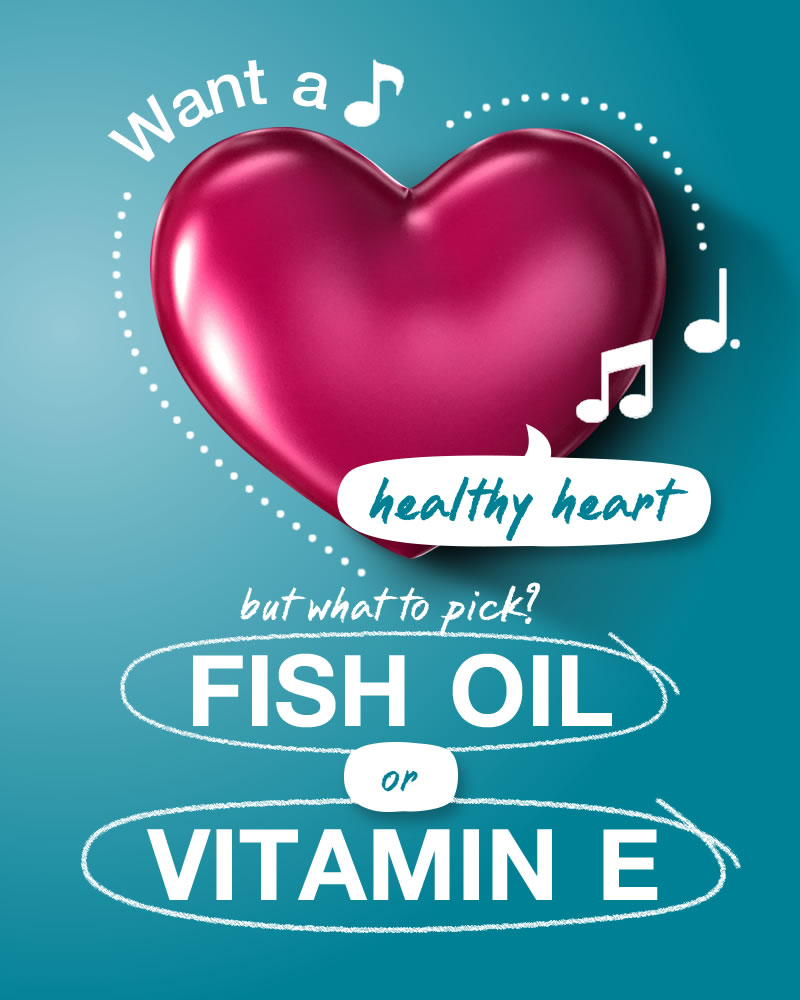 Ten tips for a happy heart,vitamin E 