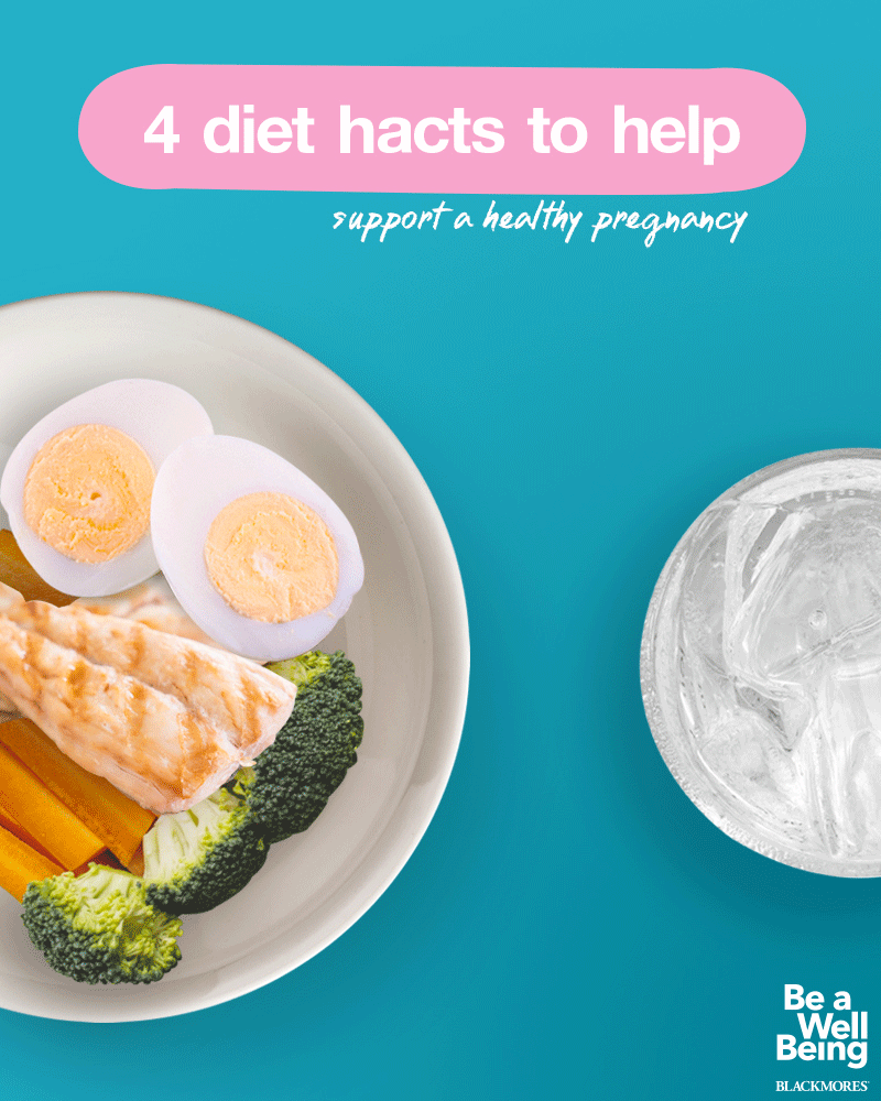 4 diet hacks to help support a healthy pregnancy