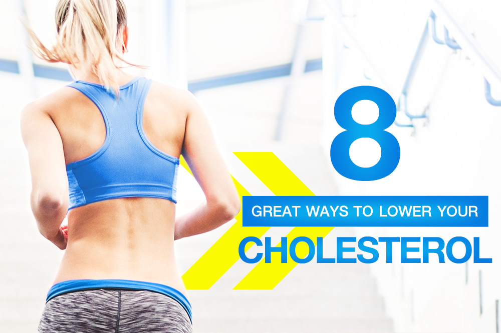 Eight great ways to lower your cholesterol