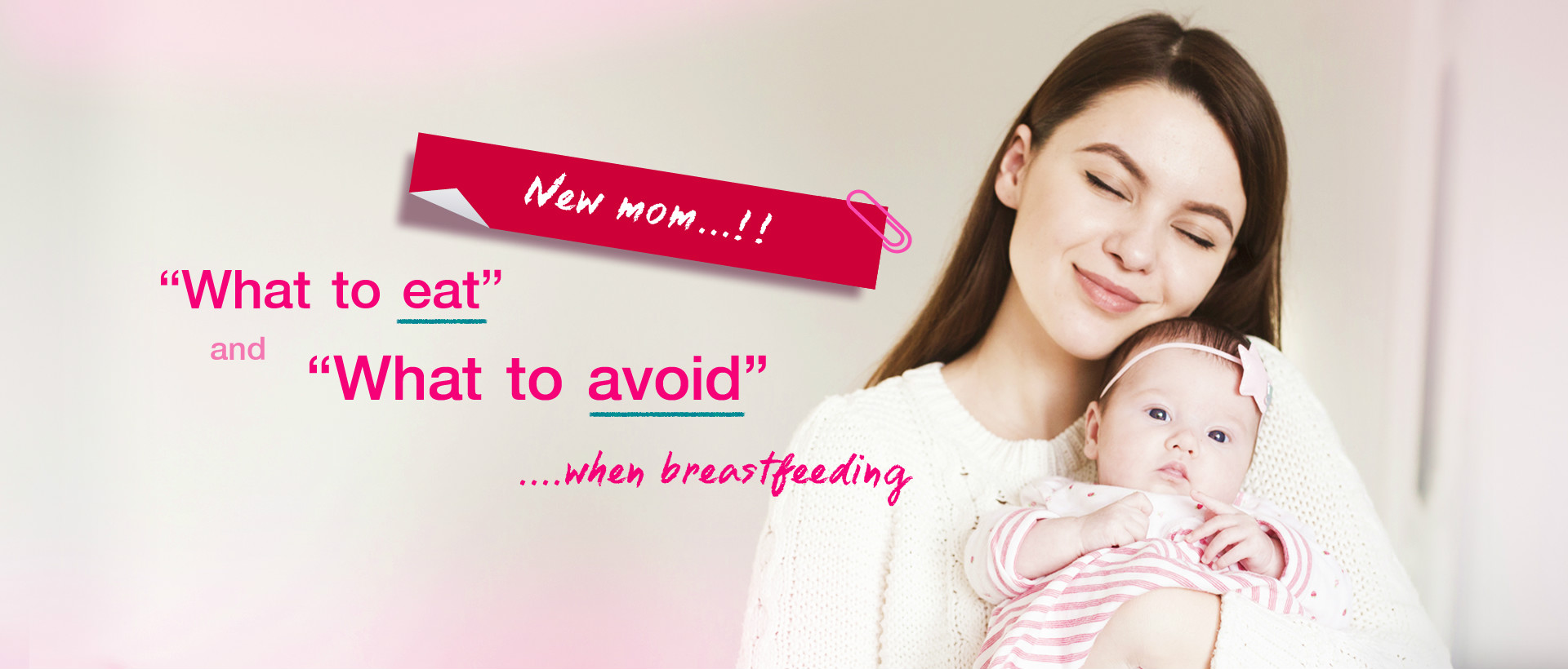 What to eat and what to avoid when breastfeeding