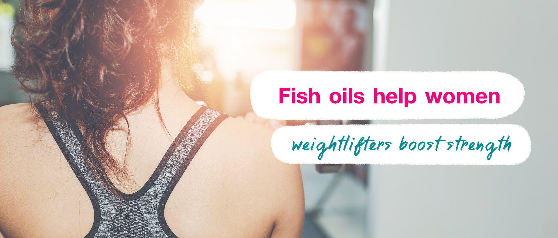 Fish oils helps women weightlifters boost strength