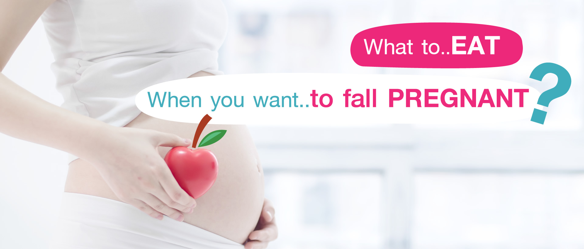 What to eat when you want to fall pregnant