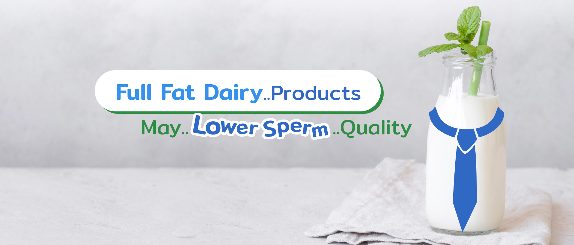 Full fat dairy products may lower sperm quality