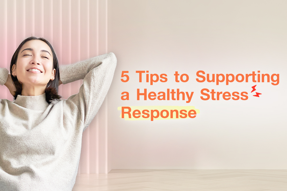 5 Tips to Supporting a Healthy Stress Response